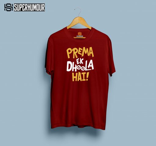 2 18 scaled Superhumour.com Prema Ek Dhoola Hai - Men’s T-shirt