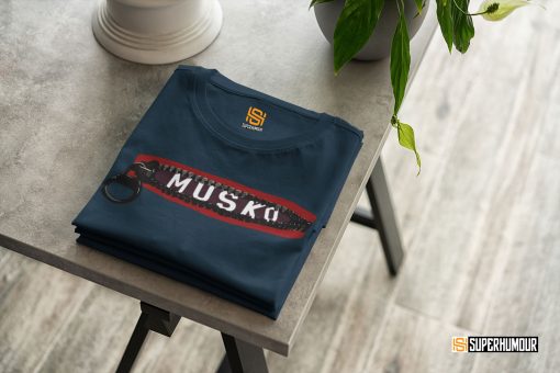 MUSKO - SUPERHUMOUR.COM -TELUGU TSHIRTS - TELUGU TEE - TOLLYWOOD TEE SHIRTS. #MUSKO TSHIRT #MUSKOMOBILECASE #SUPERHUMOURDOTCOM #MUSKOGLOWINDARK #TELUGUTSHIRTS #TELUGUMERCHANDISE