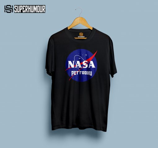 NASA PETTODHU - SUPERHUMOUR.COM - SUPERHUMOR.COM -TELUGU TSHIRTS - TELUGU TEE - TOLLYWOOD TEE SHIRTS - NASA TSHIRT - NASA TEE