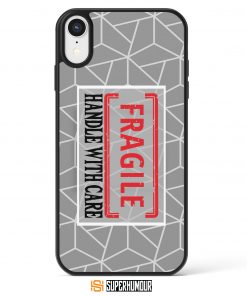 Fragile Handle With Care - Mobile Case Superhumour - Fragile handle with care mobile case - Fragile Handle With Care