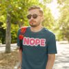 Nope (Instagram Sticker) – Unisex T-shirt - SUPERHUMOUR.COM - Lit TSHIRT - Superhumour - Instagram stickers - Nope tshirt